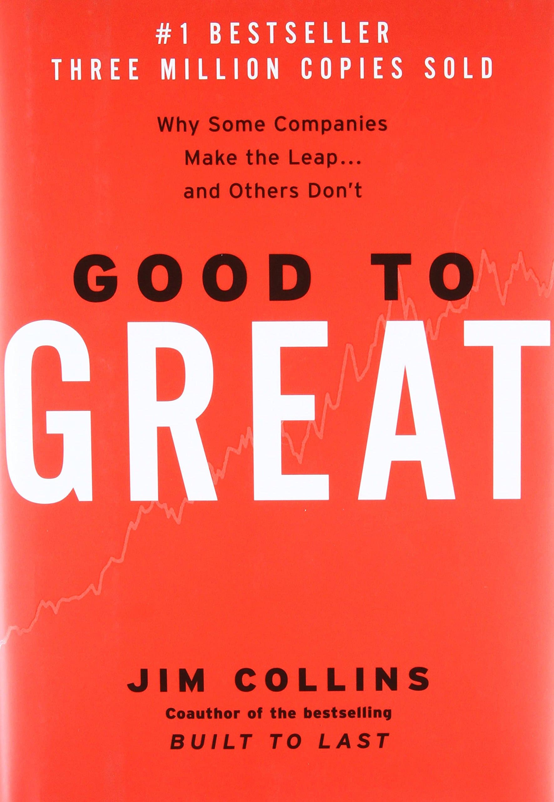 Good to Greate by James C. Collins